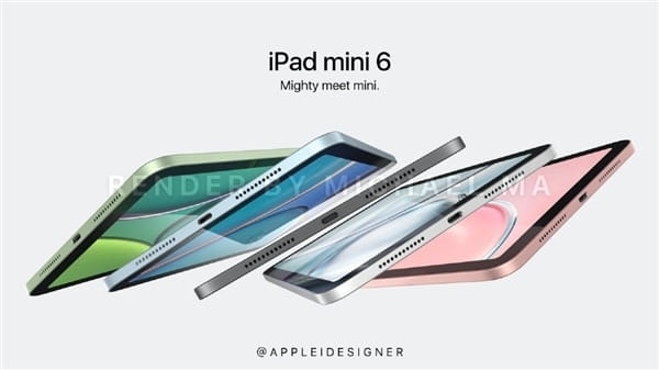 iPad mini 6下半年发布 A14配全面屏