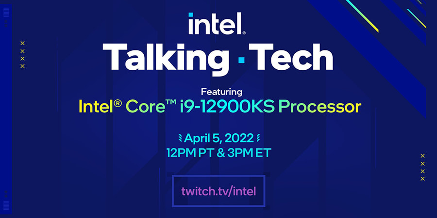 Ryzen 7 5800X3D劲敌英特尔Core i9-12900KS 4月5日发布